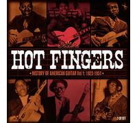 Various Artists - Hot Fingers - History Of American Guitar - Vol. 1: 1923-1951