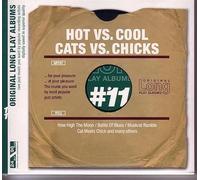 Various Artists - Hot Vs. Cool - Cats Vs. Chicks