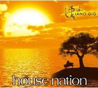 Various Artists - House Nation-Piano Gig / Various