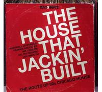 Various Artists - House That Jackin Built
