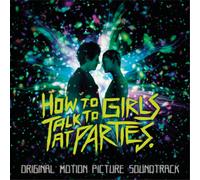 Various Artists How to Talk to Girls at Parties (CD) Album (Importación USA)
