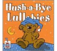 Various Artists - Hush-A-Bye Lullabies