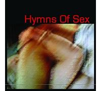 Various Artists - Hymns of Sex