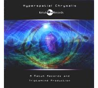 Various Artists - Hyper Spatial Chrysalis