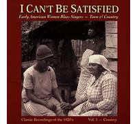 Various Artists - I Can't Be Satisfied Volume 1 - Country