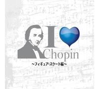 Various Artists - I Chopin-Figure Skate-Hen