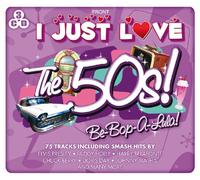 Various Artists - I Just Love The 50's - Be Bop A Lula!
