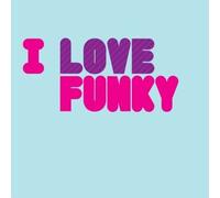 Various Artists - I Love Funky