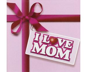 Various Artists - I Love Mom