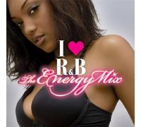 Various Artists - I Love R&B-the Energy Mix