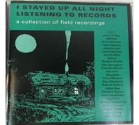 Various Artists - I Stayed Up All Night Lis