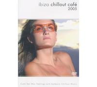 Various Artists - Ibiza Chillout Café 2005 [Alemania] [DVD]
