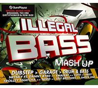 Various Artists - Illegal Bass Mash Up