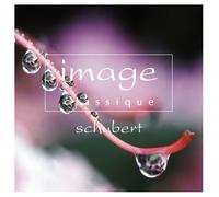 Various Artists - Image Classque-Schubert [2cd]