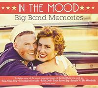 Various Artists - In the Mood: Big Band Memories