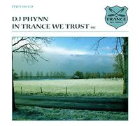 Various Artists - In Trance We Trust/DJ Phy