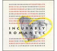 Various Artists - Incurably Romantic: Songs of M Charnin / Various