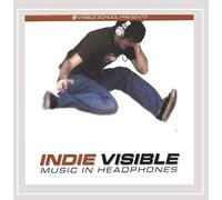 Various Artists - Indie Visible: Music in Headphones