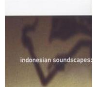 Various Artists - Indonesian Soundscapes