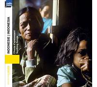 Various Artists - Indonésie / Chants d'Apaisement