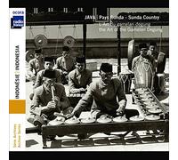 Various Artists - Indonésie/Java/ l'Art du Gamelan Degung