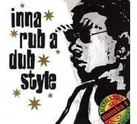 Various Artists - Inna Rub a Dub Style 1