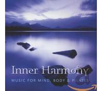 Various Artists - Inner Harmony: Music For Mind Body & Pilates