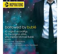 Various Artists - Inspirations: Borrowed By Bublé