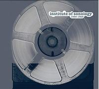 Various Artists - Institute of Sonology 1959-69
