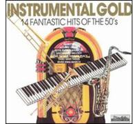 Various Artists - Instrumental Gold: 50's / Various