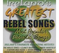 Various Artists - Ireland's Greatest Rebel Songs