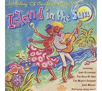 Various - Island In The Sun: A History Of Caribbean Music