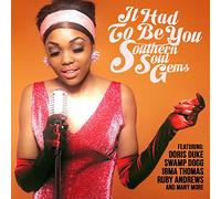 Various Artists - It Had to Be You: Southern Soul Gems / Various