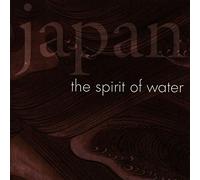 Various Artists - Japan: the Spirit of Water