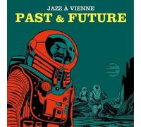Various Artists - Jazz a Vienne-Past & Future