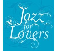 Various Artists - Jazz for Lovers