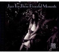Various Artists - Jazz for Those Peaceful Moment