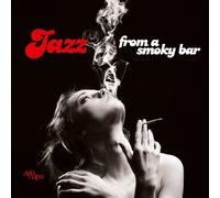Various Artists - Jazz from a Smoky Bar