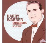 Harry Warren - Songbook-September In The Rain