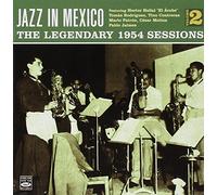 Various Artists - Jazz In Mexico: The Legendary 1954 Sessions Vol.2
