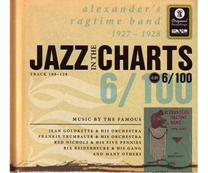 Various Artists - Jazz in the Charts Vol.6: Alexander's Ragtime Band 1927-1928