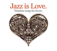 Various Artists - Jazz Is Love