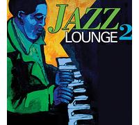 Various Artists - Jazz Lounge 2