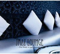 Various Artists - Jazz Lounge-the Finest in