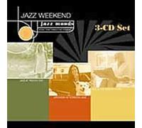 Various Artists Jazz Moods: Jazz Weekend (CD) (Importación USA)