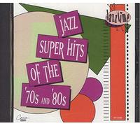 Various Artists - Jazz Super Hits of the 70s & 80s