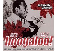 Various Artists - Jazzman Gerald presents Let's Boogaloo Vol 5