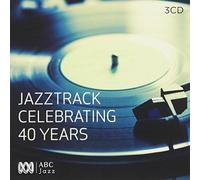 Various Artists - Jazztrack: Celebrating 40 Years
