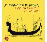 Various Artists - Je N'aime Pas Le Baroque.