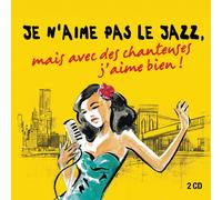 Various Artists Je N'Aime Pas le Jazz (CD)
